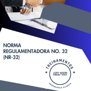 Norma Regulamentadora No. 32 (NR-32)